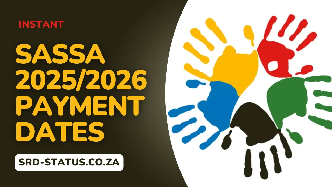 SASSA 2025/2026 Payment Dates