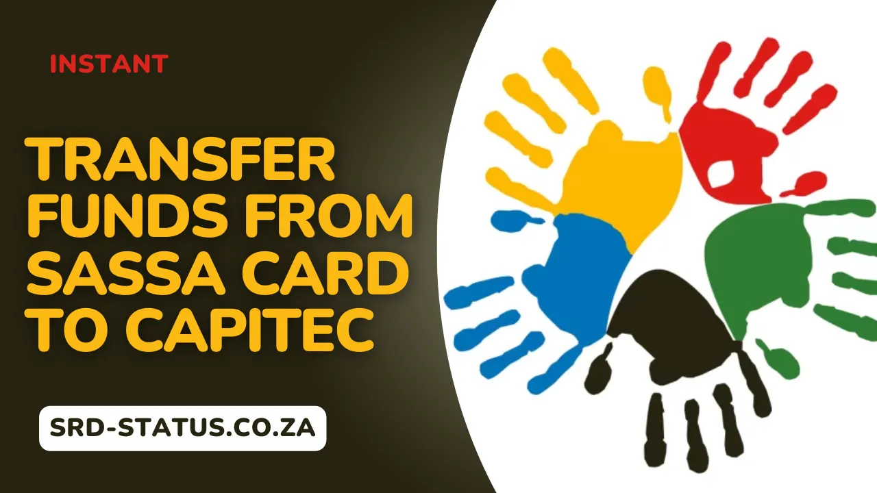 Transfer Funds from SASSA Card to Capitec